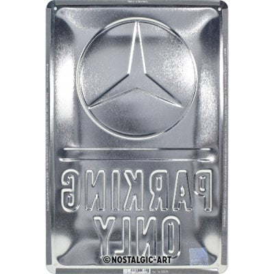 Blechschild 20 x 30 cm »Mercedes-Benz - Parking Only« Lizensiert & Made in Germany