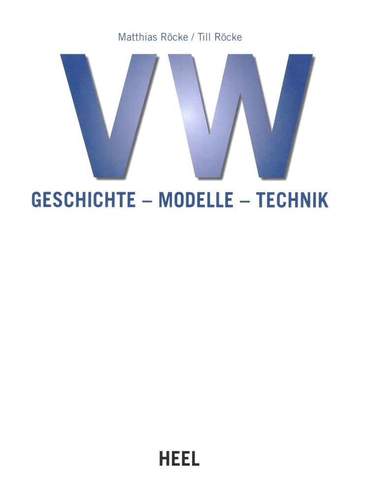 VW - Geschichte - Modelle - Technik