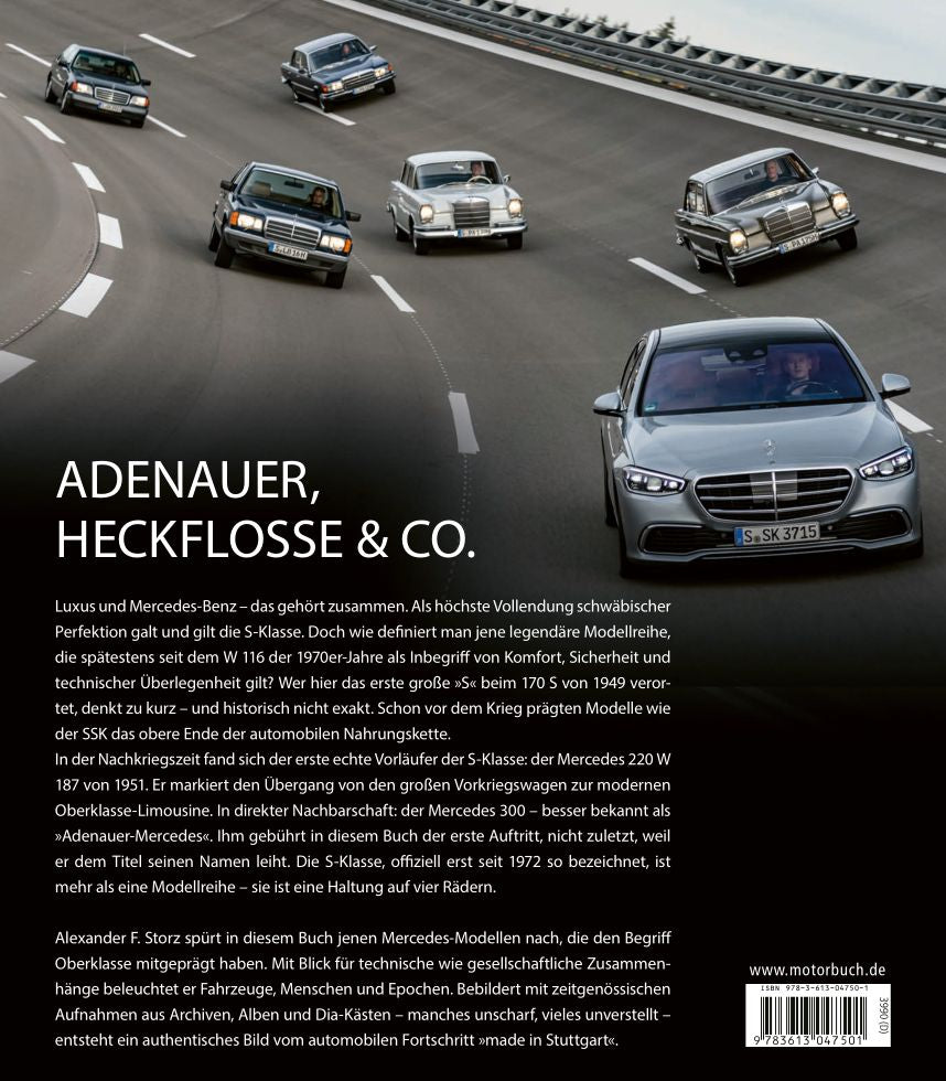 Die großen Mercedes - Vom Adenauer zur S-Klasse