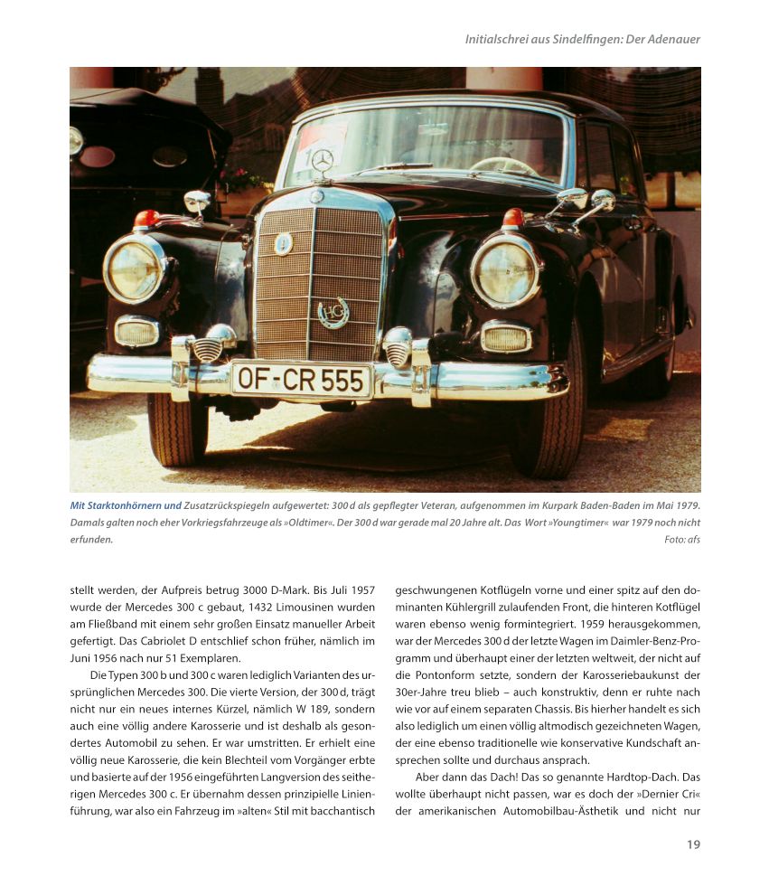 Die großen Mercedes - Vom Adenauer zur S-Klasse