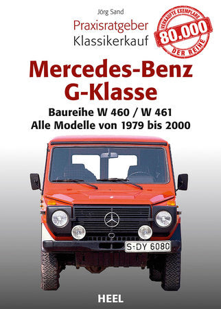 Praxisratgeber Klassikerkauf: Mercedes-Benz G-Klasse