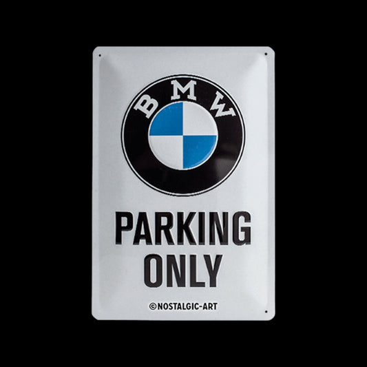 Blechschild 20 x 30 cm »BMW - Parking Only White« Lizensiert & Made in Germany