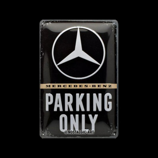 Blechschild 20 x 30 cm »Mercedes-Benz - Parking Only« Lizensiert & Made in Germany