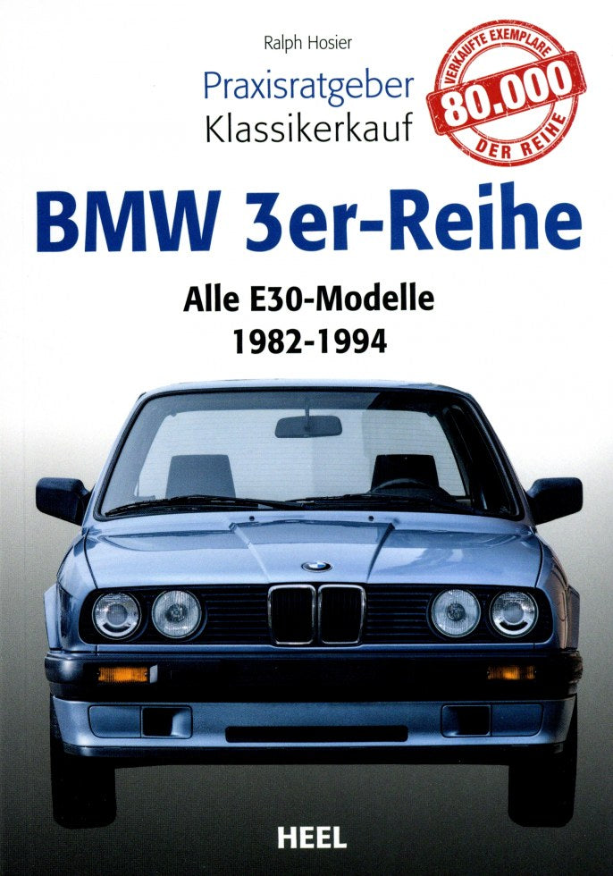 Praxisratgeber Klassikerkauf BMW 3er-Reihe
